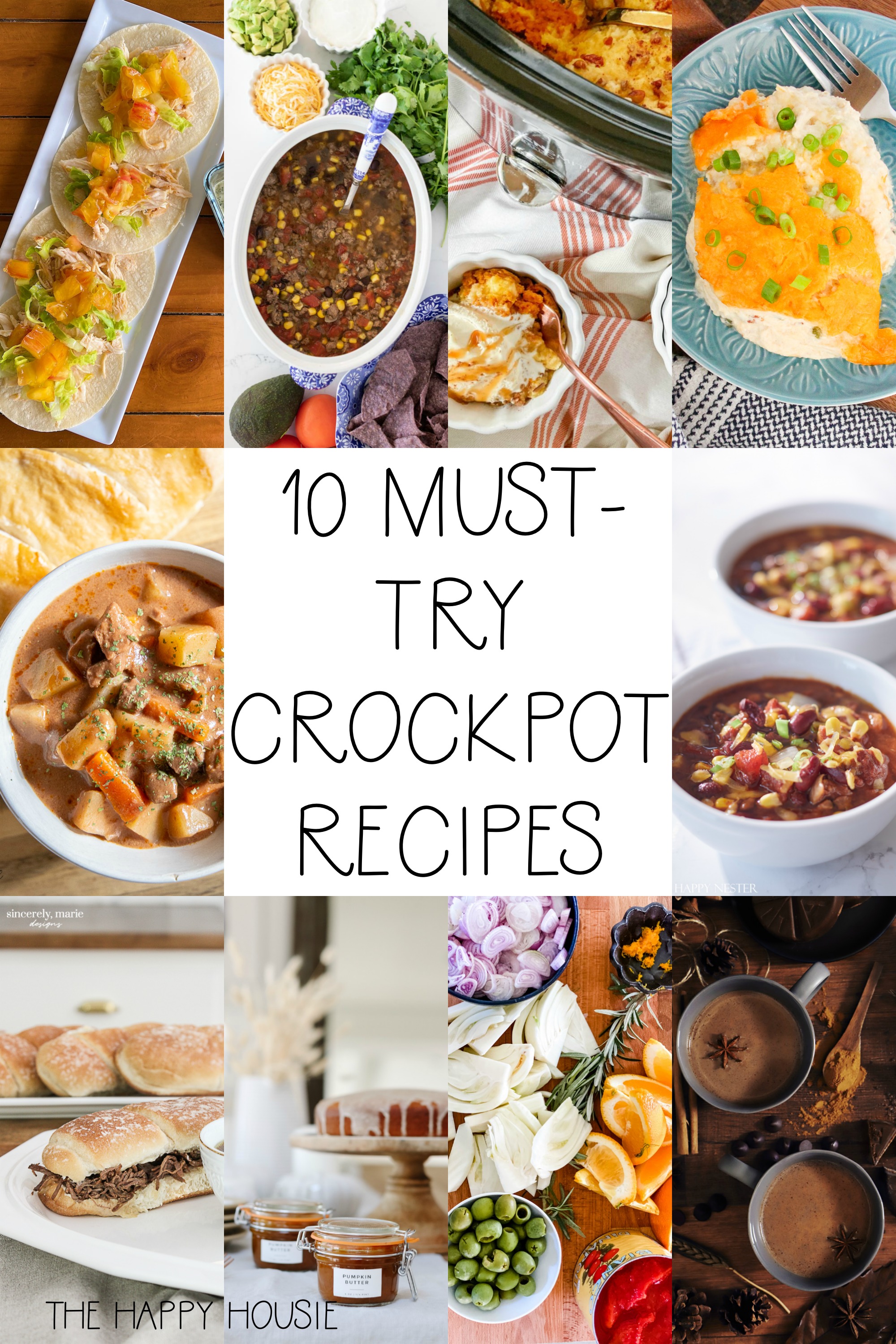 10 Must Try Crockpost Recipes graphic.