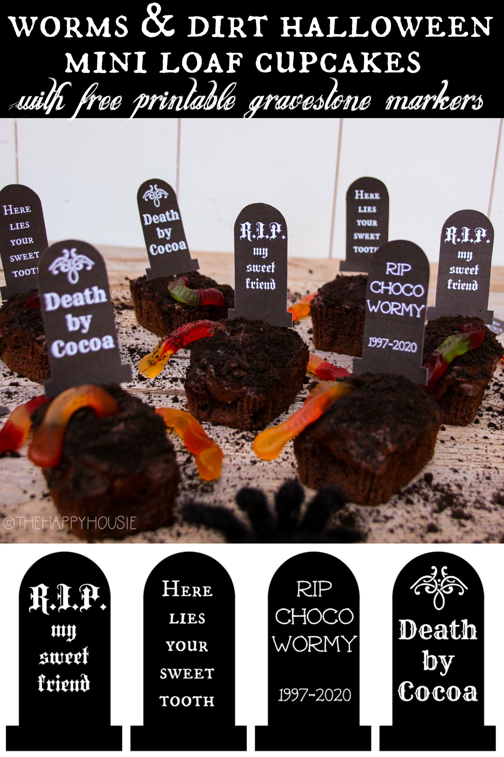 Worm & Dirt Halloween Mini Loaf Cupcakes poster.
