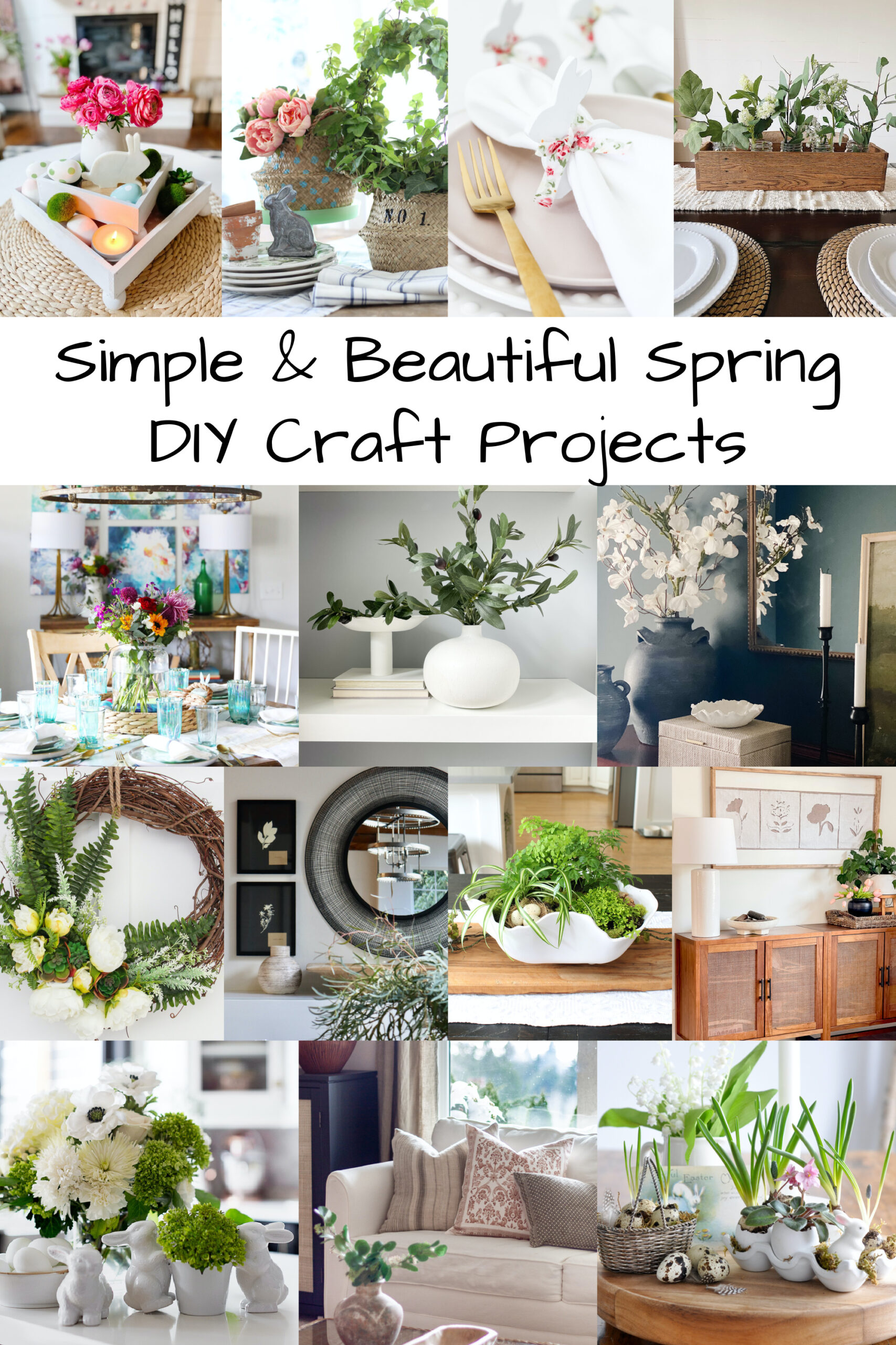 Simple & Beautiful Spring DIY Craft Projects poster.