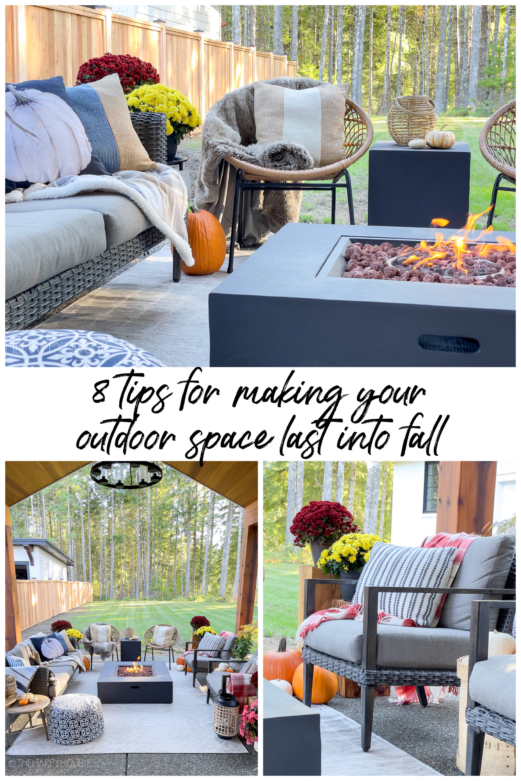 8 Tips For Making Your Outdoor Space Last Into Fall poster.