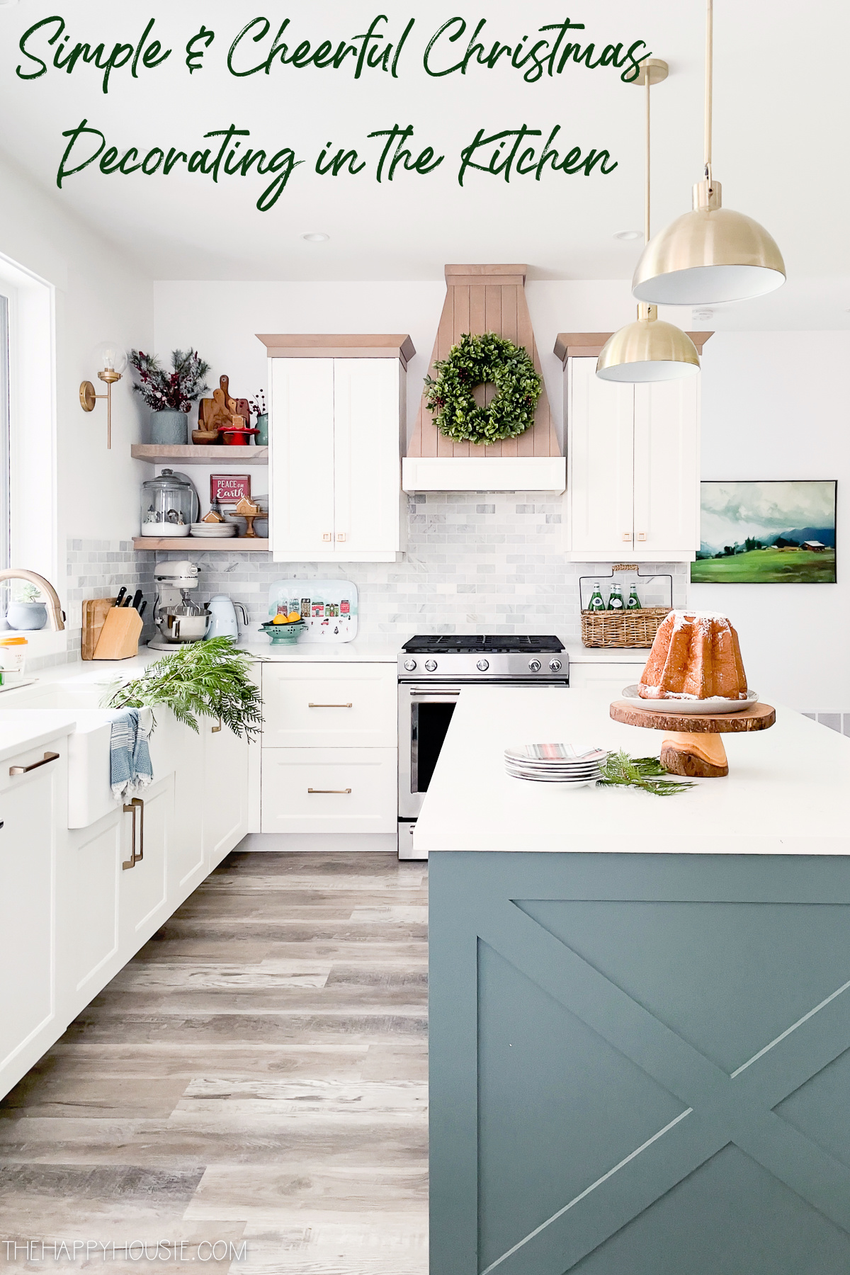 Simple & Cheerful Christmas Decorating In The Kitchen graphic.