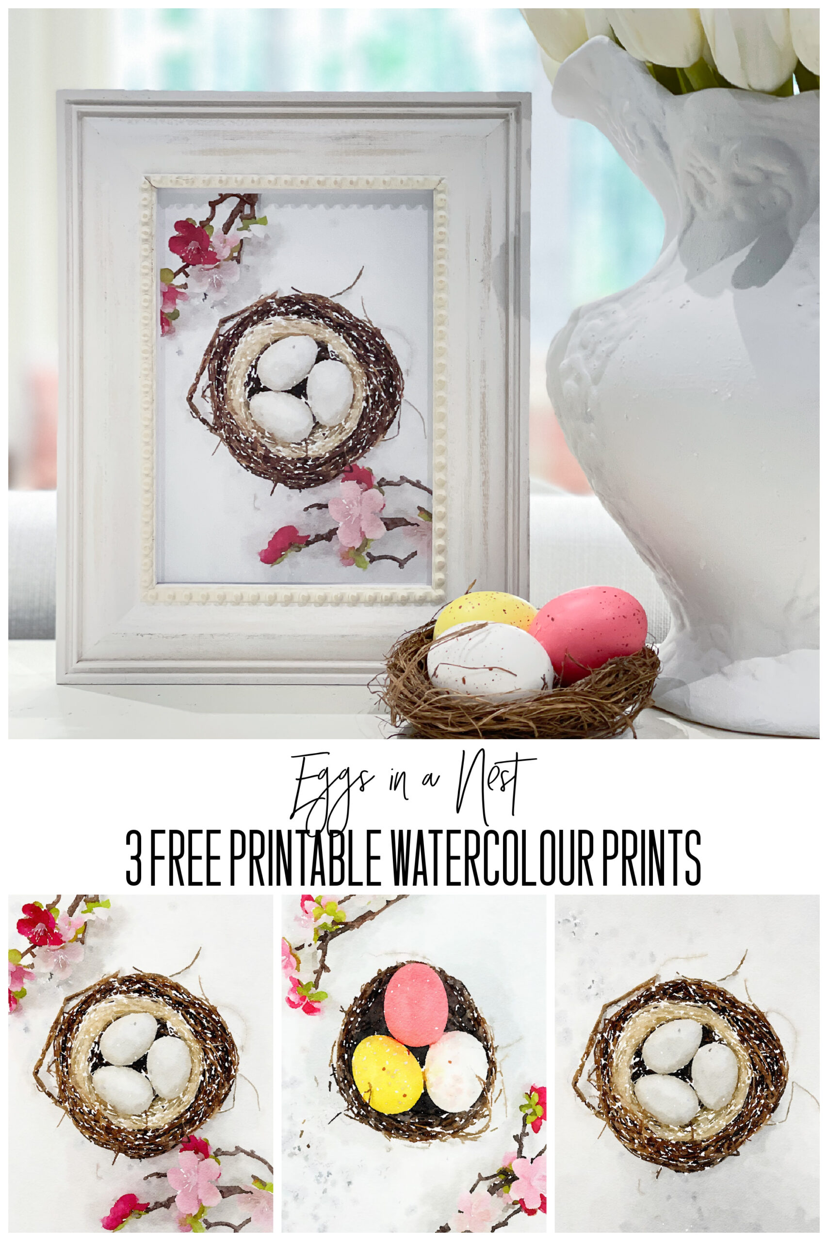 Easter Egg Printable with three variations on a watercolour eggs in a nest designs