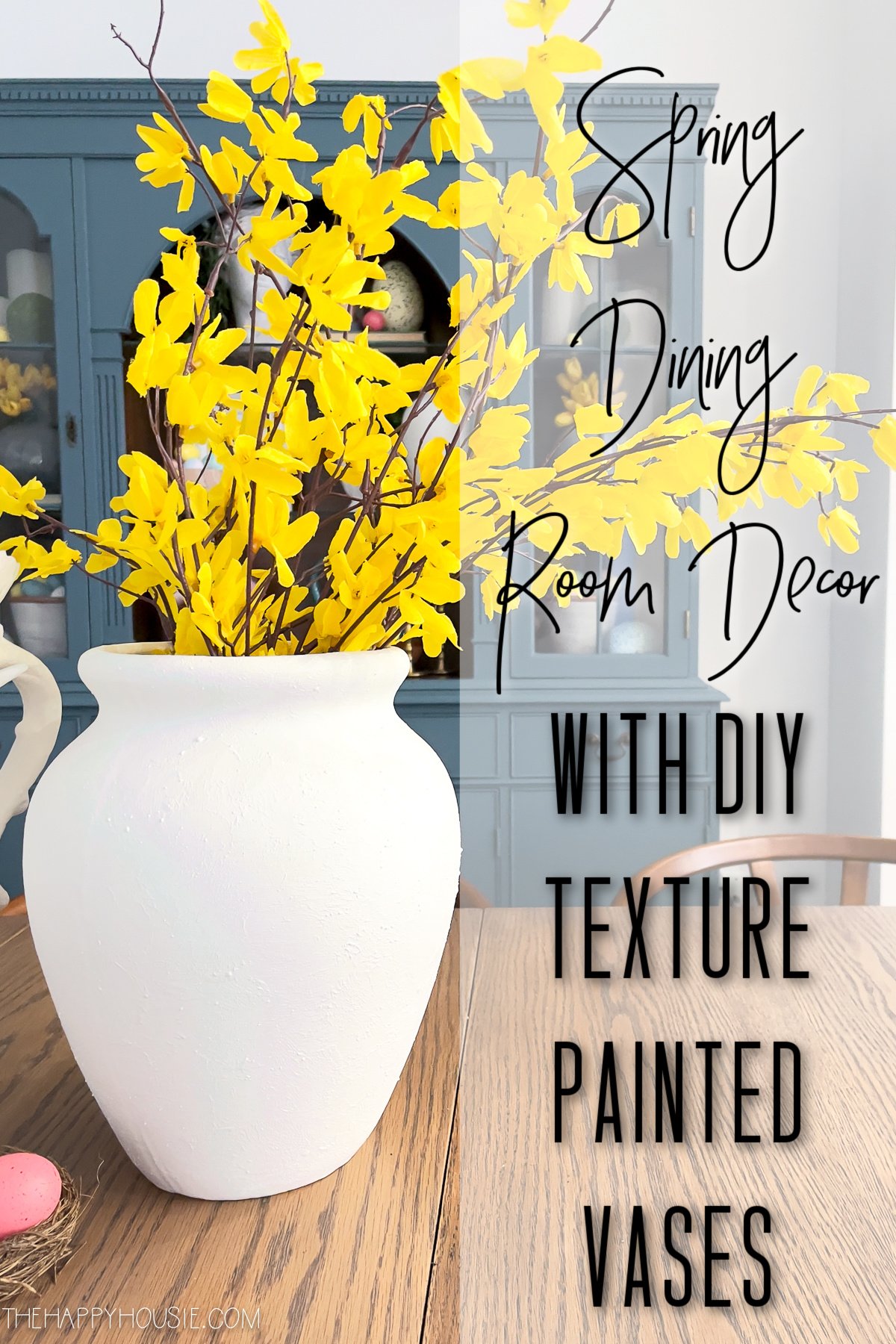 DIY texture painted vase with forsythia blooms